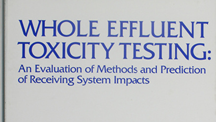 Title: Whole Effluent Toxicity Testing