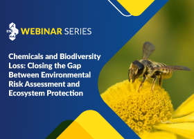 SETAC webinar title image: Chemicals and Biodiversity Loss: Closing the Gap Between Environmental Risk Assessment and Ecosystem Protection 