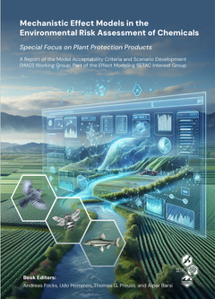 Cover of the SETAC book Mechanistic effect models in the environmental risk assessment of chemicals: special focus on plant protection products